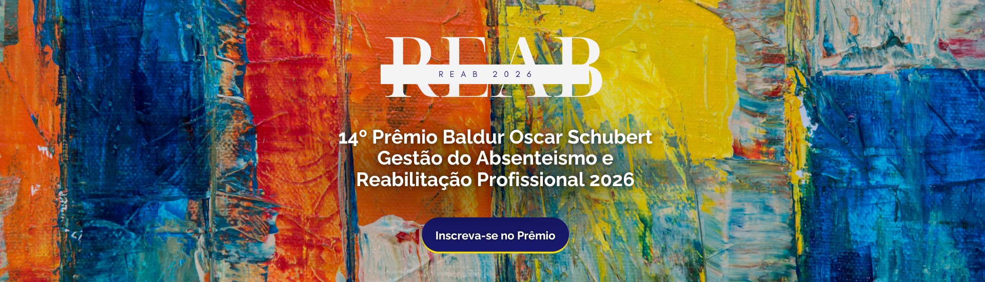 14º Prêmio Baldur Oscar Schubert Gestão do Absenteismo e Reabilitação Profissional 2025
